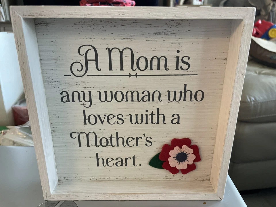 Hallmark Wooden Box Sign "A Mom Is Any Woman Who Loves with a Mother’s Heart" - Image 1 of 4