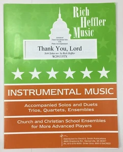 Thank You Lord Tenor Saxophone Solo Piano Sheet Music Rich Heffler Advanced - Picture 1 of 5