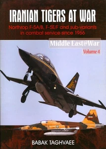 IRANIAN TIGERS AT WAR Northrop F-5A/B & F5E/F Middle East at War Series #4 - Picture 1 of 1