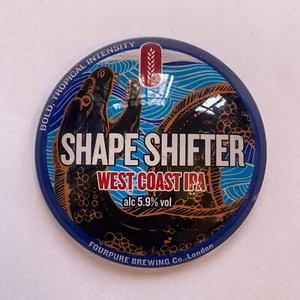 Fourpure Shapeshifter West Coast Round Badge, Beer Pump, Font, Mancave, Pub, Bar - Picture 1 of 1
