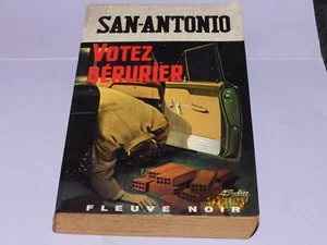SAN ANTONIO - VOTEZ BERURIER - EDITION 1969 - FLEUVE NOIR - Imagen 1 de 2