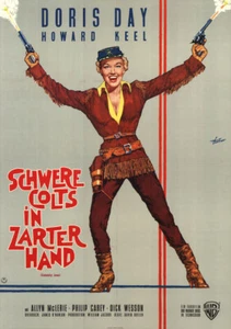 Schwere Colts in zarter Hand ORIGINAL A1 Kinoplakat Doris Day / H. Keel / GOETZE - Bild 1 von 1