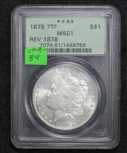 1878 Morgan Dollar Reverse of 1878 VAM-84 Washed out L PCGS MS-61 4PKH - Picture 1 of 8