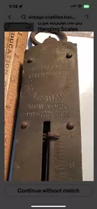 Antique -ORIGINAL VINTAGE "CHATILLON'S BALANCE No. 2 50lb. 1891-92 SCALE - Picture 1 of 1