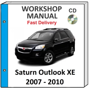 SATURN OUTLOOK 2007 2008 2009 2010 SERVICE REPAIR WORKSHOP MANUAL ON CD - Picture 1 of 1