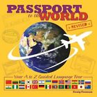 Passport To The World: Your A To Z Guided Language Tour By Craig Froman: New