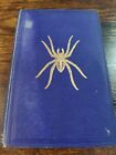 1866 Antique Arachnology Book: British Spiders By E F Staveley
