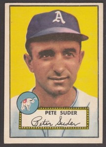 1952   TOPPS  BASEBALL  # 256  PETE SUDER   INV  10524