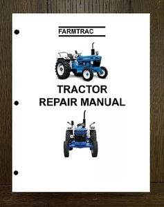 Tractor Workshop Repair Manual Fits Farmtrac 50 55 & 60 Farm Tractor - PAPER MAN - Picture 1 of 19