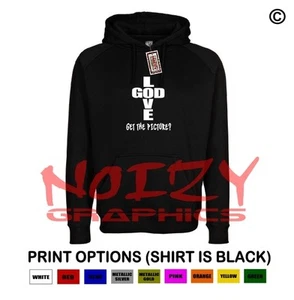 God Love Cross Get The Picture Christian Hoodie Black Sweatshirt Jesus Religious - Picture 1 of 1