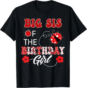 Big Sister Of The Birthday Girl Family Matching Ladybug T-Shirt Hoodie - Picture 1 of 11
