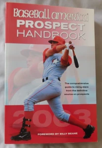 Baseball America's 2003 Prospect Handbook by Baseball America Editors (2003 - Bild 1 von 1