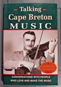 TALKING CAPE BRETON MUSIC Ronald Caplan PPBK 2006 Breton Books photos - Picture 1 of 2
