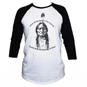 SITTING BULL Native American Chief T-shirt Hero Eco Earth 3/4 Sleeve Unisex S-XL - Picture 1 of 3