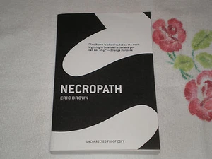 NECROPATH by ERIC BROWN   *SIGNED*  -ARC-     -JA - Picture 1 of 2
