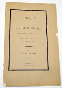 Antike 1895 Memoiren von Edmund B. Willson von Robert S. Rantoul - Bild 1 von 7