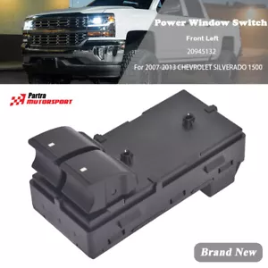 For 2007-2014 GMC SIERRA 1500 2500 3500 Front LH Power Window Switch 20945132 - Picture 1 of 7