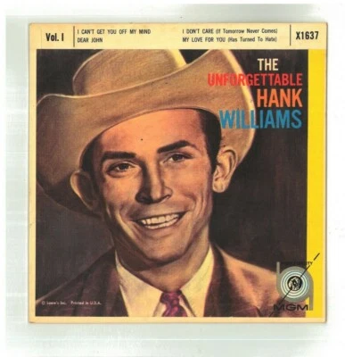HANK WILLIAMS "The Unforgettable"  Vol 1 MGM X1637 7inch 45rpm EP VG - Image 1 of 4