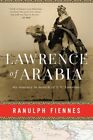 Lawrence of Arabia : My Journey in Search of T. E. Lawrence, Hardcover by Fie...