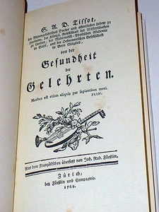 S. A. D. Tissot: Von der Gesundheit der Gelehrten. Faksimile der Ausgabe 1768 - Bild 1 von 3