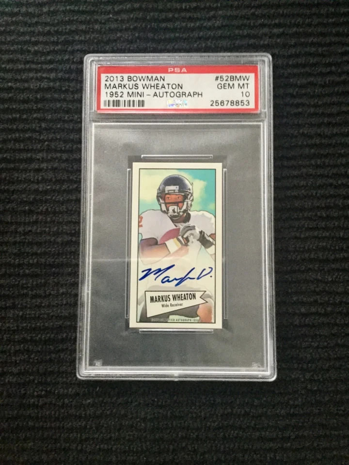 MARKUS WHEATON **PSA GEM MINT 10** 2013 BOWMAN 1952 MINI ROOKIE ON-CARD AUTO SSP - Image 1 of 3
