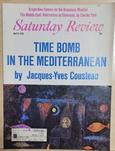 Saturday Review Magazine - April 3, 1976 - The Time Bomb In The Mediterranean - Picture 1 of 1