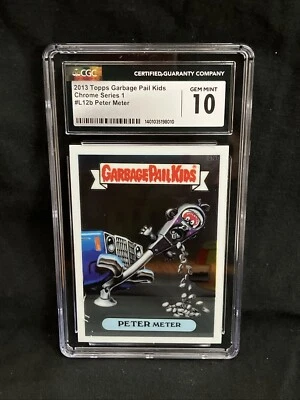 2013 Garbage Pail Kids Chrome Series 1 Peter Meter #L12b  CGC 10 (8010) - Image 1 of 2