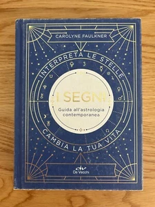 I SEGNI GUIDA ALL'ASTROLOGIA CONTEMPORANEA EDIZIONE DE VECCHI 2021 - Imagen 1 de 11