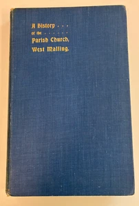 ALTES BUCH GESCHICHTE DER PFARRKIRCHE VON WEST MALLING KENT 1904 LAWSON - Bild 1 von 14