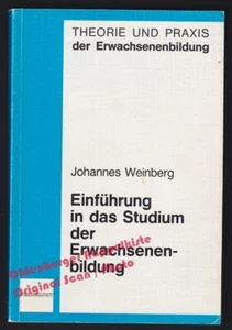 Einführung in das Studium der Erwachsenenbildung - Weinberg, Johannes - Picture 1 of 2
