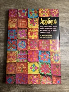 Applique by Evangeline Shears and Diantha Fielding - 1972 1st Ed HC - EUC - Picture 1 of 6
