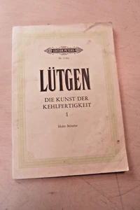 Notas antiguas Lütgen el arte de la garganta voz alta volumen 1 edición Peters - Imagen 1 de 4