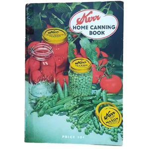 Kerr Home Canning Book 1946 Taschenbuch Zella Hale Weyant Rarität Hefteinband - Bild 1 von 13