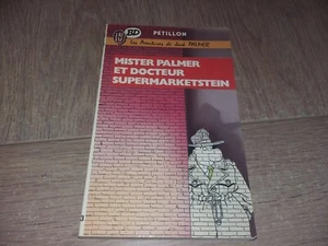BD * MISTER PALMER ET DOCTEUR SUPERMARKETSTEIN / PETTILON - Imagen 1 de 3