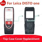 Für Leica DISTO ONE Laser Entfernungsmesser 854589 Front Top Case Abdeckung Shell Teile