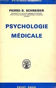 Psychologie médicale | Pierre B.Schneider | Bon état - Picture 1 of 1