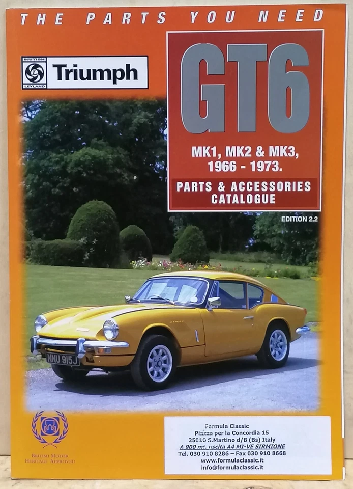 TRIUMPH GT 6 MK1 MK2 MK3 1966-1973 Part & Accessories Catalogue Edition 2.2 - Immagine 1 di 1