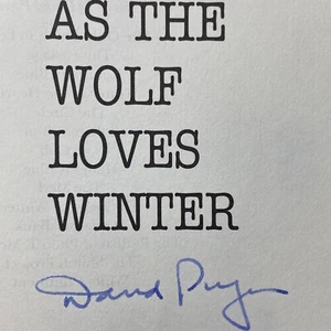 As the Wolf Loves Winter HC DJ 1st print New signed by author David Poyer - Picture 1 of 8