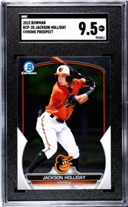 2023 BOWMAN CHROME PROSPECT  BCP-20  Jackson Holliday   RC  SGC 9.5   Orioles