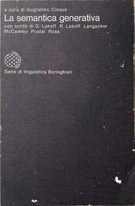 G. LAKOFF LANGACKER ROSS R. T. LAKOFF POSTAL MCCAWLEY LA SEMANTICA GENERATIVA 79 - Picture 1 of 19
