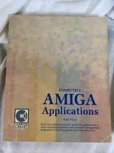 Amiga Applications Computes Brian Flynn Spiral Used 1986 Paperback - Bild 1 von 8