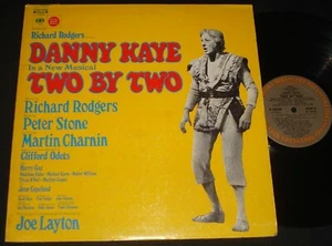DANNY KAYE - TWO BY TWO -  LP - RICHARD ROGERS ORIGINAL CAST RECORDING - Picture 1 of 1