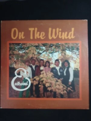 On The Wind By Eastwind From Irvine, Kentucky. A Contemporary Christian Band. - Image 1 of 4