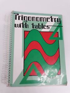 Trigonometry with Tables Abeka Book Textbook Welchons Krickenberger USED 