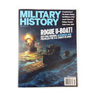 HistoryNet Magazine  Vol. 37, #6 "Rogue U-Boat, A Scottish Hero? Somers Mag VG+