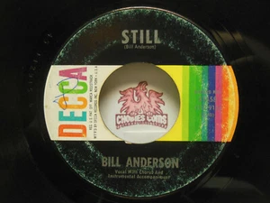Bill Anderson: Still / You Made It Easy, 45 RPM VG (H5) - Picture 1 of 2