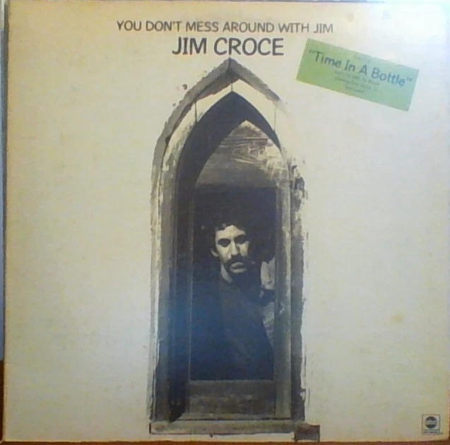 JIM CROCE - ВЫ НЕ ВОЗИТЕСЬ С JIM - Изображение 1 из 1