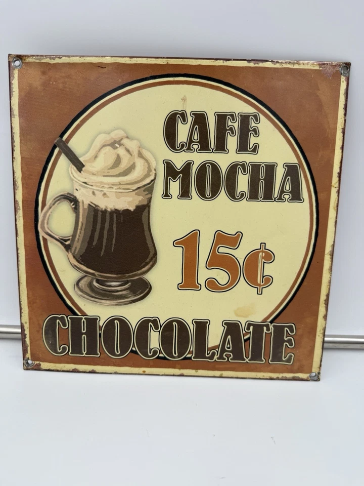 Reproduction Cafe Mocha Chocolate 15 Cents Cafe Diner Metal Sign Decor Primitive - Image 1 of 4
