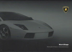 LAMBORGHINI MURCIÈLAGO 2006 Manuale d´uso e manutenzione Handbuch BA - Picture 1 of 11