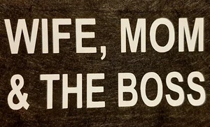 WIFE, MOM & THE BOSS MESH TRUCKER CAP SNAP BACK (PICK COLOR) SAYING - Picture 1 of 43